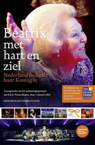 Nederlands Blazers Ens - Beatrix - With Heart And Soul DVD