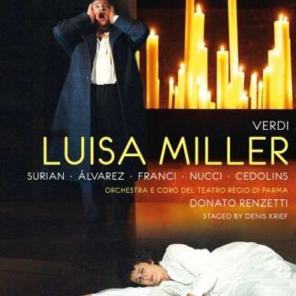 Renzetti / Surian / Alvarez / Franci - Tutto Verdi: Luisa Miller DVD