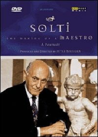 A PORTRAIT PRODUCED AND DIRECT - V/C: SIR GEORG SOLTI: THE MAKING OF A MAESTRO 1DVD