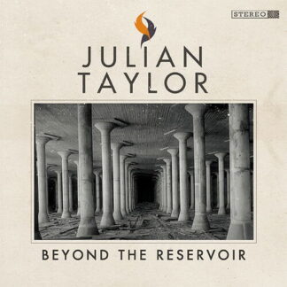 Julian Taylor - Beyond The Reservoir 1CD