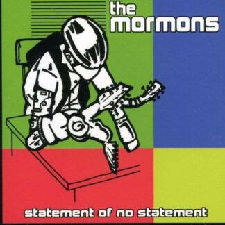 The Mormons - Statement Of No Statement 1CD
