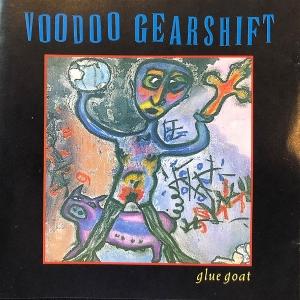 Voodoo Gearshift - Gluegoat 1CD