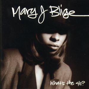 Mary J. Blige - What's The 411 ? 1CD