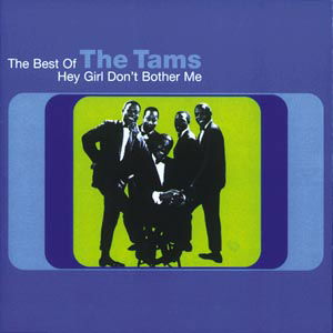 Tams - Hey Girl, Don't Cry 1CD