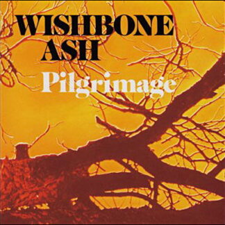 Wishbone Ash - Pilgrimage 1CD