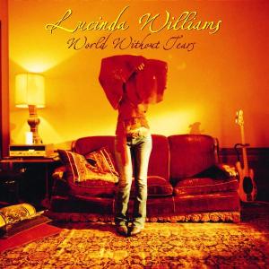 Lucinda Williams - World Without Tears 2LP