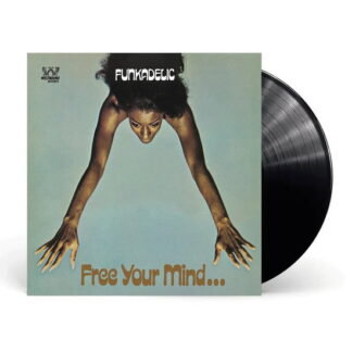FUNKADELIC - FREE YOUR MIND AND YOUR ASS WILL FOLLOW LP