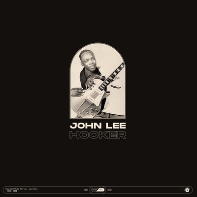 John Lee Hooker - Essential Works 1956-1962 2LP - Görsel 2