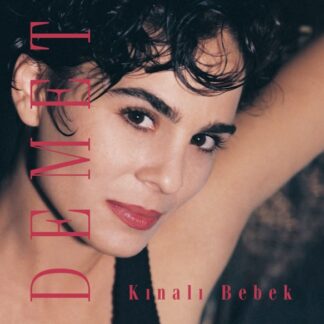 DEMET SAĞIROĞLU - KINALI BEBEK 1LP