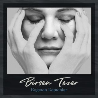 BİRSEN TEZER - KAĞITTAN KAPTANLAR 1LP