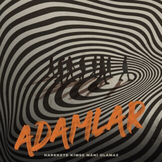 ADAMLAR - HAREKETE KİMSE MANİ OLAMAZ 1LP