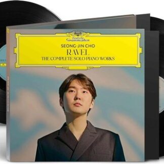 Seong - jin Cho · Ravel: the Complete Solo Piano Works 3LP