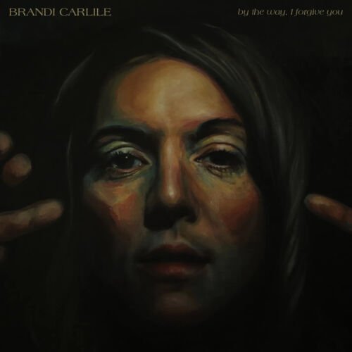 Brandi Carlile - By The Way, I Forgive You 1LP