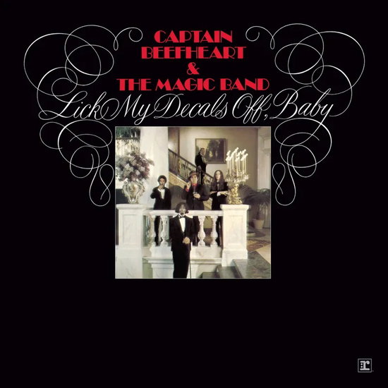 Captain Beefheart and the Magic Band - Lick My Decals Off, Baby 2LP