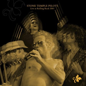 Stone Temple Pilots - Stone Temple Pilots - Live At Rolling Rock 2001 2LP