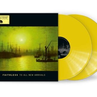 Faithless - To All New Arrivals (20th Anniversary) 2LP