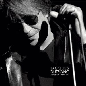 Jacques Dutronc - Et Vous, Et Vous, Et Vous 2LP