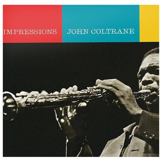 John Coltrane - Impressions 1LP
