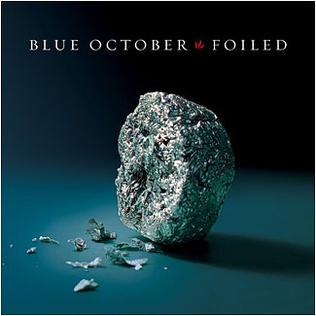 Blue October - Foiled 2LP