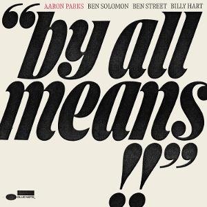 Aaron Parks - By All Means 1LP