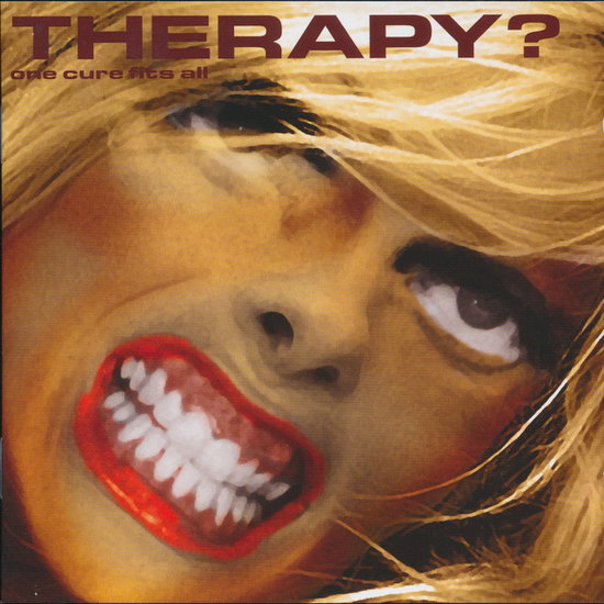 Therapy? - One Cure Fits All 2CD