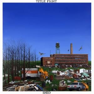 Title Fight - Shed 1LP