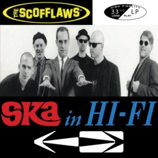 Scofflaws - Ska In Hi Fi (Red Vinyl 1LP