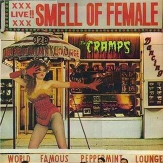 Cramps - Smell Of Female 1LP