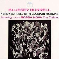Kenny Burrell - Bluesy Burrell 1LP