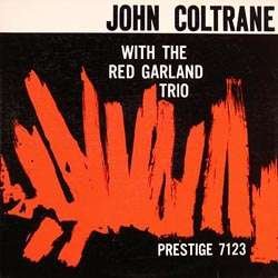 John Coltrane - With The Red Garland Trio 1LP