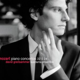 GREILSAMMER, SUEDAMA ENSEMBLE - MOZART: PIANO CON. NO. 22, 24 1CD