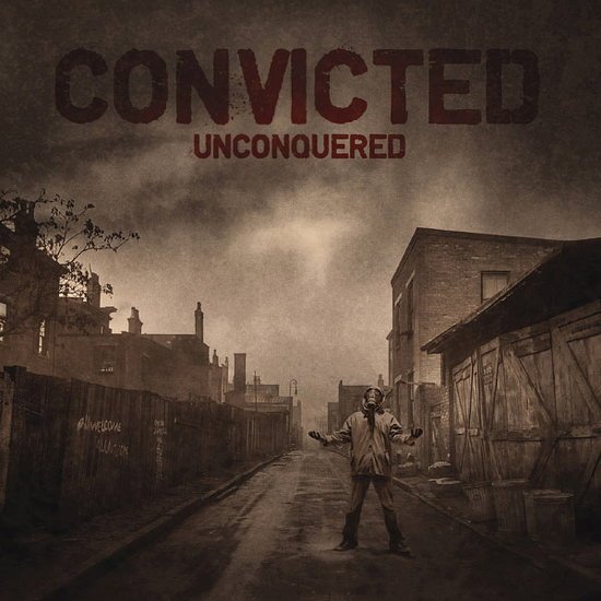 Convicted - Unconquered 7"