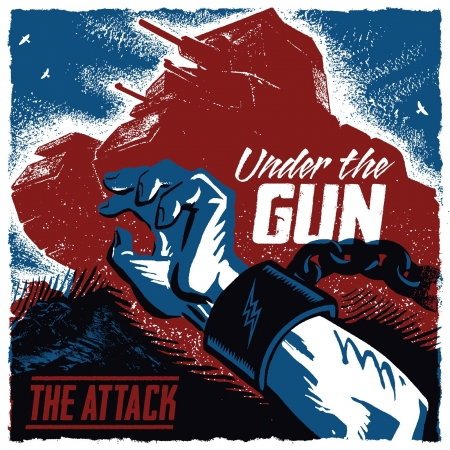 The Attack - Under the Gun 7"