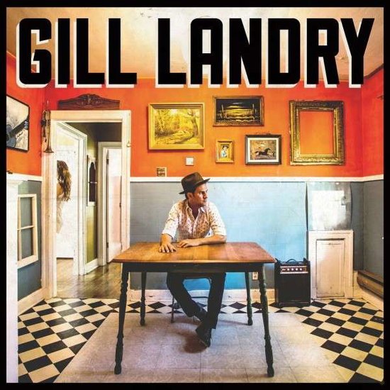 Gill Landry (LP) (2015) 1LP
