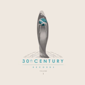 V/A - 30TH CENTURY RECORDS COMPILATION VOLUME 1 1LP