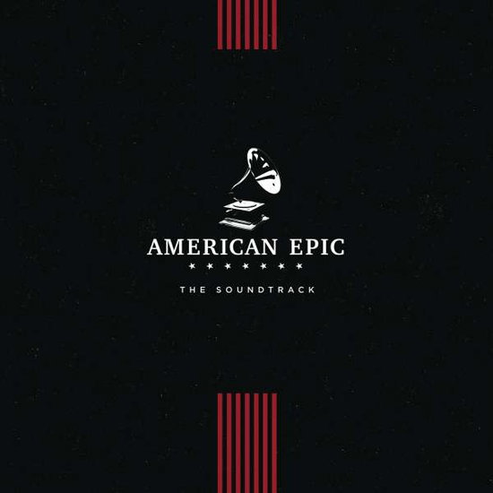 V/A - (***) AMERICAN EPIC: THE SOUNDTRACK 1LP