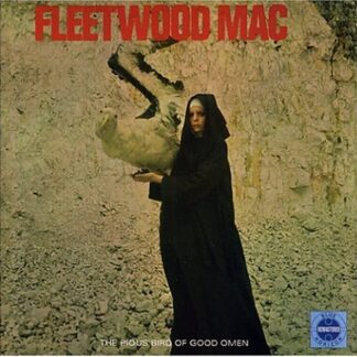 Fleetwood Mac - Pious Bird Of Good Omen 1LP