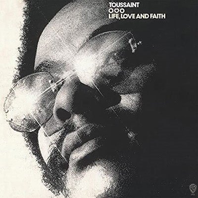 Allen Toussaint - Life, Love & Faith 1LP