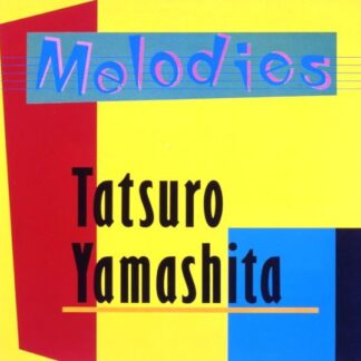 Tatsuro Yamashita - Melodies 1LP