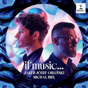 Jakub Jozef Orlinski & Michal Biel - If Music ... 1LP
