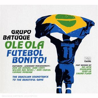 GRUPO BATUQUE - OLE OLA-FUTEBOL BONITO! 1CD