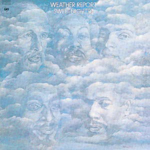 WEATHER REPORT - SWEETNIGHTER 1CD