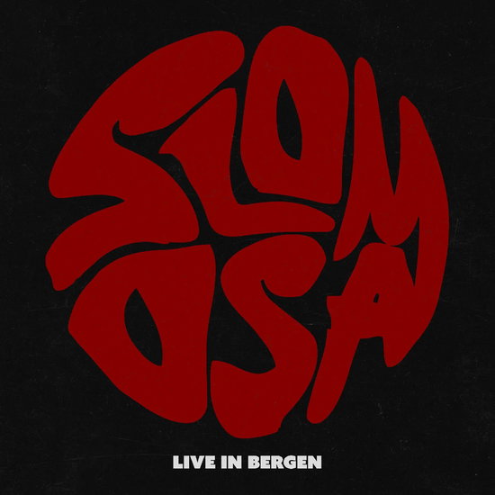 Slomosa - Live at Verftet Bergen, Norway 2LP