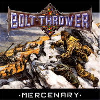 Bolt Thrower - Mercenary 1-CD