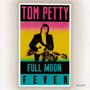 PETTY,TOM - FULL MOON FEVER 1-CD