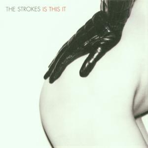 The Strokes - Is This It 1CD