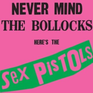 Sex Pistols - Never Mind the Bollocks, Here's the Sex Pistols 1-LP