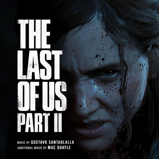 Gustavo Santaolalla & Mac Quayle - The Last of Us Part II (Original Soundtrack) (International Digipak Version) 1CD