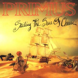 PRIMUS - SAILING THE SEAS OF CHEESE 1-CD