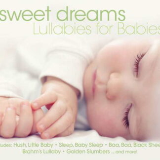 SWEET DREAMS: LULLABIES FOR BABIES / VARIOUS 1-CD